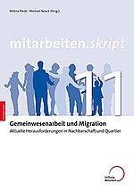 Gemeinwesenarbeit und Migration