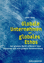 Globale Unternehmen - globales Ethos